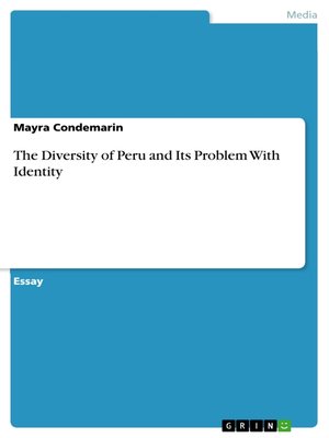 cover image of The Diversity of Peru and Its Problem With Identity